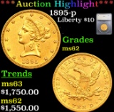 ***Auction Highlight*** 1895-p Gold Liberty Eagle $10 Graded ms62 By SEGS (fc)