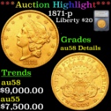 ***Auction Highlight*** 1871-p Gold Liberty Double Eagle $20 Graded au58 Details By SEGS (fc)