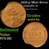1956-p Lincoln Cent Mint Error 1c Grades Choice Unc BN
