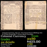 Colonial Currency July 1st, 1775 Connecticut 6 Shillings (6s) Fr-CT190 Printed By T. Green Slash Can