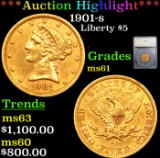***Auction Highlight*** 1901-s Gold Liberty Half Eagle $5 Graded ms61 By SEGS (fc)