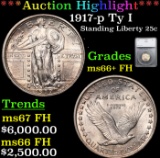 ***Auction Highlight*** 1917-p Ty I Standing Liberty Quarter 25c Graded ms66+ FH By SEGS (fc)