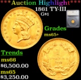 ***Auction Highlight*** 1861 Gold Dollar TY-III $1 Graded ms65+ By SEGS (fc)