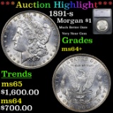 ***Auction Highlight*** 1891-s Morgan Dollar $1 Graded ms64+ By SEGS (fc)