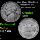19xx Jefferson Nickel Major Mint Error 5c Grades xf