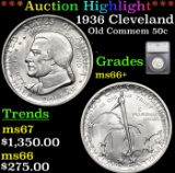 ***Auction Highlight*** 1936 Cleveland Old Commem Half Dollar 50c Graded ms66+ By SEGS (fc)