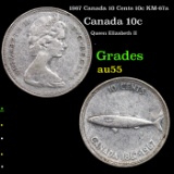 1967 Canada 10 Cents 10c KM-67a Grades Choice AU