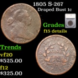1805 Draped Bust Large Cent S-267 1c Graded f15 details By SEGS
