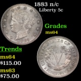 1883 n/c Liberty Nickel 5c Grades Choice Unc