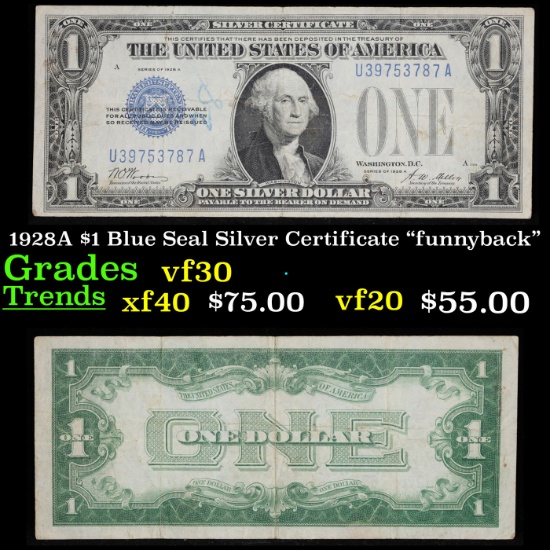 1928A $1 Blue Seal Silver Certificate "funnyback" Grades vf++
