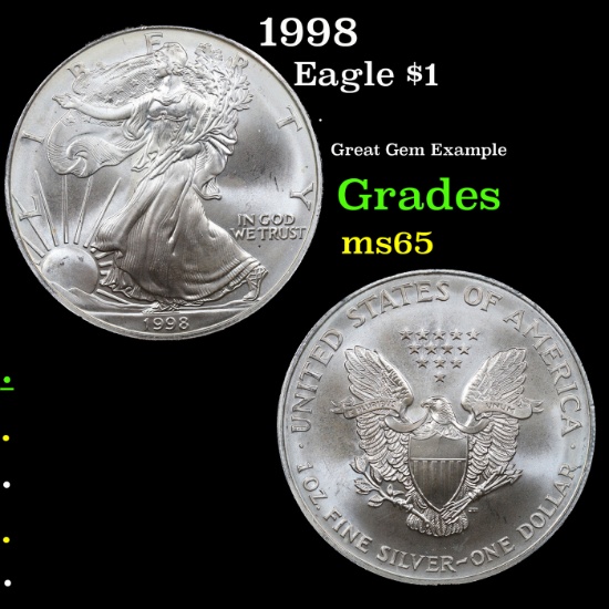 1998 Silver Eagle Dollar $1 Grades GEM Unc