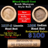 Mixed small cents 1c orig shotgun roll, 1917-s Wheat Cent, 1893 Indian Cent other end, Brinks Wrappe
