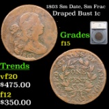 1803 Sm Date, Sm Frac Draped Bust Large Cent 1c Graded f15 By SEGS