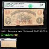 1862 $1 Treasury Note Richmond, VA Fr-VACR18 Graded f12 By PMG