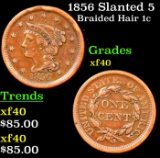 1856 Slanted 5 Braided Hair Large Cent 1c Grades xf