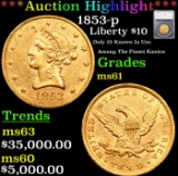 ***Auction Highlight*** 1853-p Gold Liberty Eagle $10 Graded ms61 By SEGS (fc)