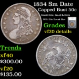 1834 Sm Date Capped Bust Half Dollar 50c Graded vf30 details By SEGS