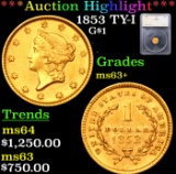 ***Auction Highlight*** 1853 Gold Dollar TY-I $1 Graded ms63+ By SEGS (fc)