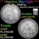 ***Auction Highlight*** 1846-p Seated Liberty Dollar $1 Graded au55 details By SEGS (fc)