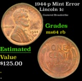 1944-p Lincoln Cent Mint Error 1c Grades Choice Unc RB