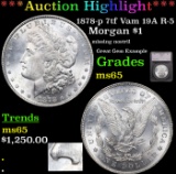 ***Auction Highlight*** 1878-p 7tf Morgan Dollar Vam 19A R-5 $1 Graded ms65 By SEGS (fc)