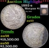 ***Auction Highlight*** 1892-s Morgan Dollar $1 Graded au53 By SEGS (fc)