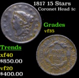 1817 15 Stars Coronet Head Large Cent 1c Grades vf++
