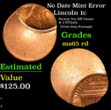 No Date Lincoln Cent Mint Error 1c Grades GEM Unc RD