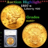 ***Auction Highlight*** 1897-s Gold Liberty Double Eagle $20 Graded ms63+ By SEGS (fc)