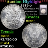 ***Auction Highlight*** 1879-o Morgan Dollar $1 Graded ms64+ By SEGS (fc)