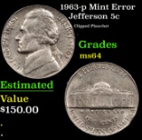 1963-p Jefferson Nickel Mint Error 5c Grades Choice Unc