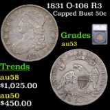 1831 Capped Bust Half Dollar O-106 R3 50c Graded au53 By SEGS