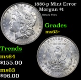 1886-p Morgan Dollar Mint Error $1 Grades Select+ Unc