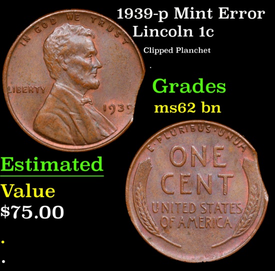 1939-p Lincoln Cent Mint Error 1c Grades Select Unc BN