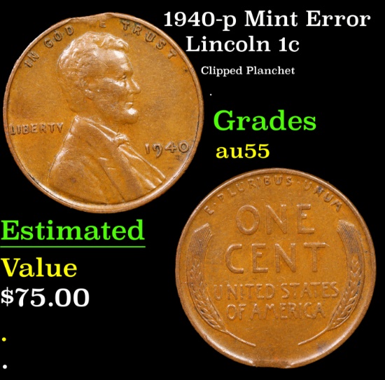 1940-p Lincoln Cent Mint Error 1c Grades Choice AU