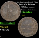 1810 Strasbourg French Token Grades NG