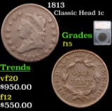 1813 Classic Head Large Cent 1c Graded f15 By SEGS