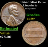 1964-d Lincoln Cent Mint Error 1c Grades Choice AU/BU Slider+