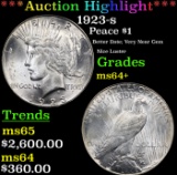 ***Auction Highlight*** 1923-s Peace Dollar $1 Grades Choice+ Unc (fc)