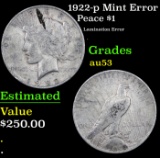 1922-p Peace Dollar Mint Error $1 Grades Select AU