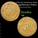 2 Drachm Apothecary Token Grades NG