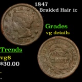 1847 Braided Hair Large Cent 1c Grades vg details