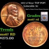 1957-d Lincoln Cent Near TOP POP! 1c Graded ms67 rd By SEGS