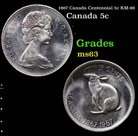 1967 Canada Centennial 5c KM-66 Grades Select Unc