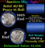 ***Auction Highlight*** AU/BU Slider Chemical Bank Shotgun Peace $1 Roll 1925 & P Ends Virtually UNC