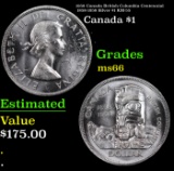 1958 Canada British Columbia Centennial 1858-1958 Silver $1 KM-55 Grades GEM+ Unc