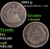 1861-p Seated Liberty Half Dime 1/2 10c Grades f details
