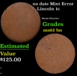 no date Lincoln Cent Mint Error 1c Grades Select Unc BN