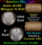 ***Auction Highlight***  AU/BU Slider Brinks Shotgun Morgan $1 Roll 1886 & P Ends Virtually UNC (fc)