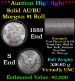***Auction Highlight*** AU/BU Slider First Financial Shotgun Morgan $1 Roll 1889 & S Ends Virtually